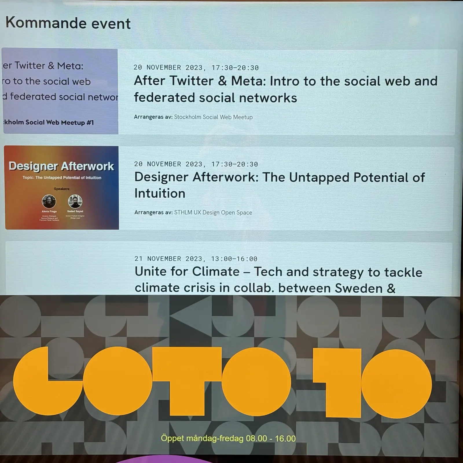 Goto 10 sign with Stockholm Social Web Meetup listed