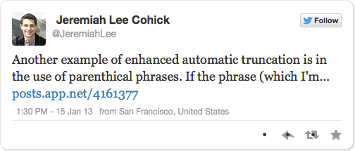 Another example of enhanced automatic truncation is in the use of parenthetical phrases. If the phrase (which I’m…