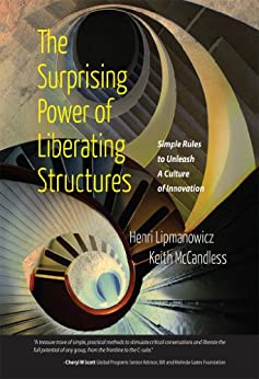 Book cover for The Surprising Power of Liberating Structures