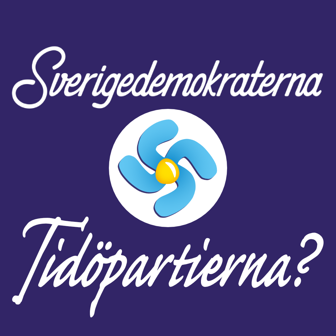 Text on top: Sverigedemokraterna. SDstika in center. Text on bottom: Tidöpartierna?